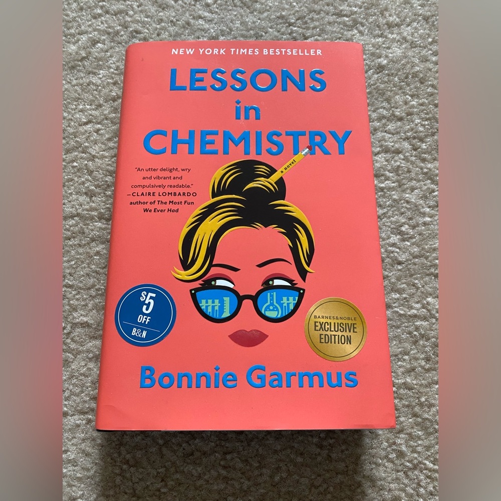 Lessons in Chemistry by Bonnie Garmus